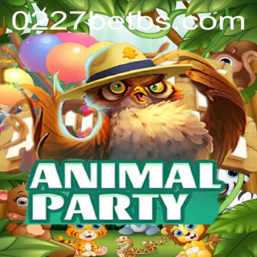 Discover the Excitement of AnimalParty: A Unique Gaming Experience with 0227bet