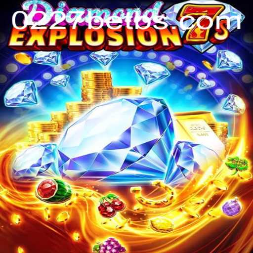 Unveiling the Thrills of DiamondExplosion7s: The Ultimate Gaming Experience with 0227bet