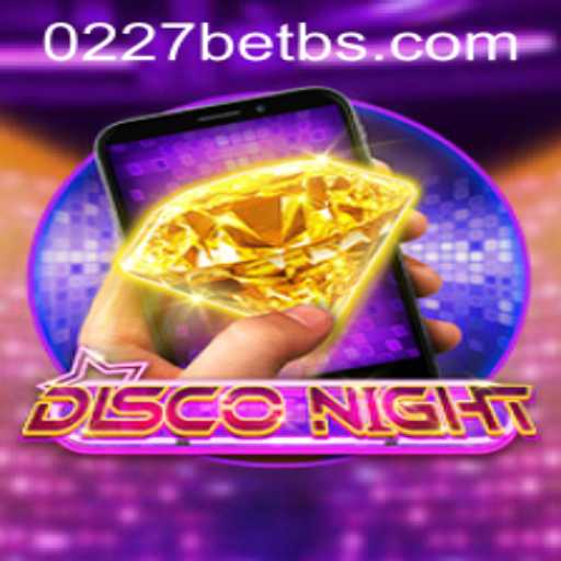 Exploring the Dynamic World of DiscoNightM and the Thrill of 0227bet