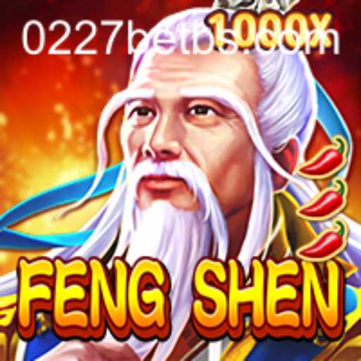 Explore the Intriguing World of FengShen: A Comprehensive Guide with 0227bet
