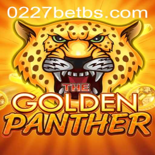 Unveiling the Thrills of GOLDENPANTHER: A Gaming Experience with 0227bet