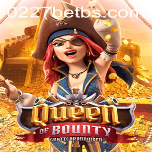 Exploring the World of QueenofBounty: A Thrilling Adventure Awaits