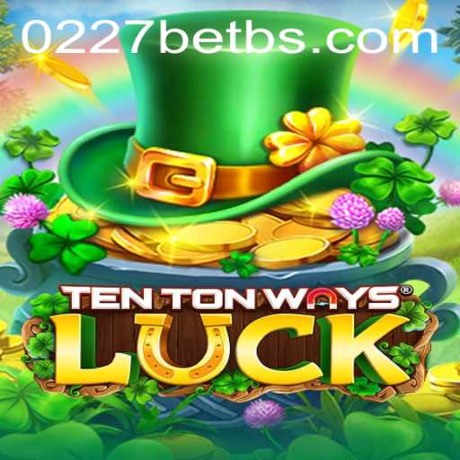 Exploring the Thrills of TenTonWaysLuck: Strategies, Gameplay, and Insights