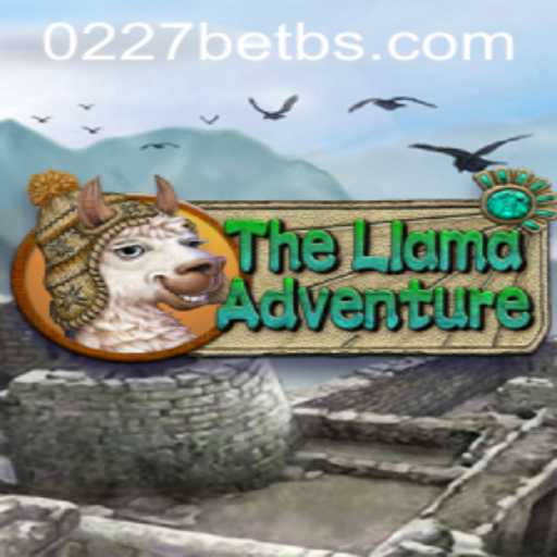 Exploring TheLlamaAdventure: The Exciting World of 0227bet